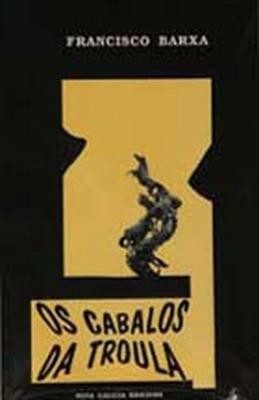 OS CABALOS DA TROULA