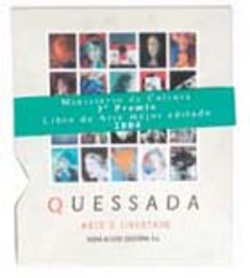 QUESSADA: ARTE Y LIBERTAD