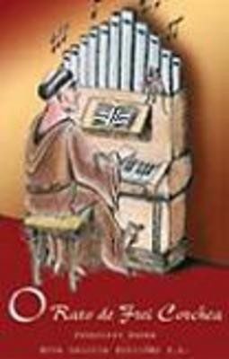 O RATO DE FREI CORCHEA