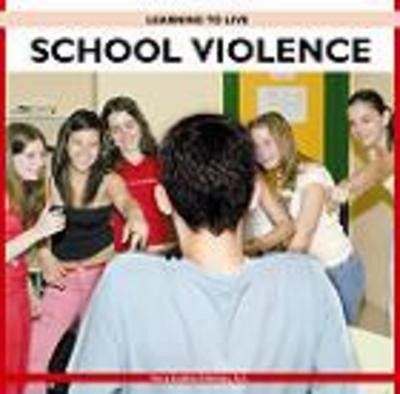 SCHOOL VIOLENCE
