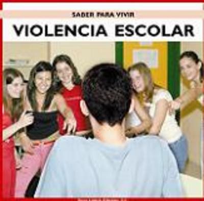 VIOLENCIA ESCOLAR