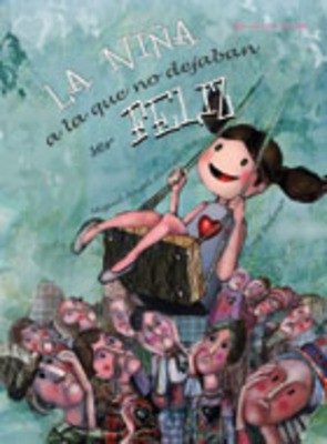 LA NIÑA A LA QUE NO DEJABAN SER FELIZ